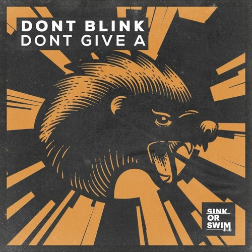 Dont Give A